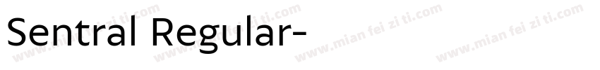 Sentral Regular字体转换